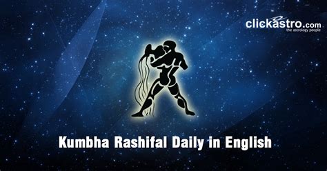 Free Kumbha Rashifal, Kumbha Rasi Daily .